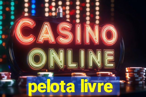 pelota livre